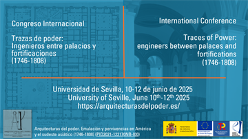 Congreso Internacional Trazas de poder: Ingenieros entre palacios y fortificaciones (1746-1808)